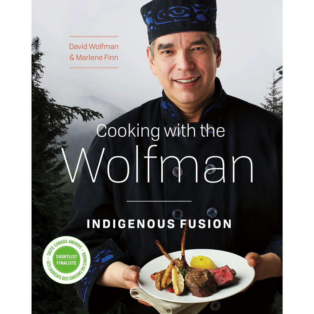 Cooking with the Wolfman: Indigenous Fusion